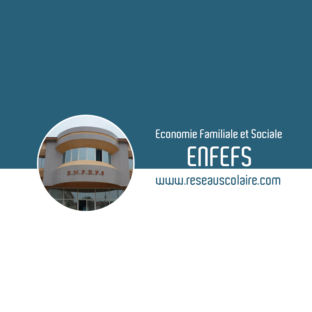 BREVET DE TECHNICIEN | ÉCOLE NATIONALE DE FORMATION EN ÉCONOMIE FAMILIALE ET SOCIALE (ENFEFS)