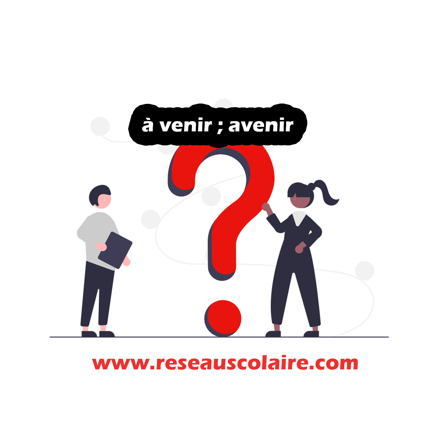à venir ; avenir