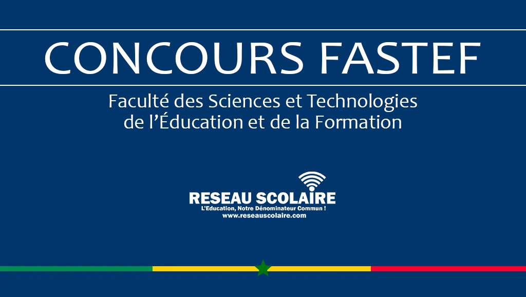 FASTEF 2025 | Concours de Recrutement des Inspecteurs de l’Enseignement Moyen et Secondaire