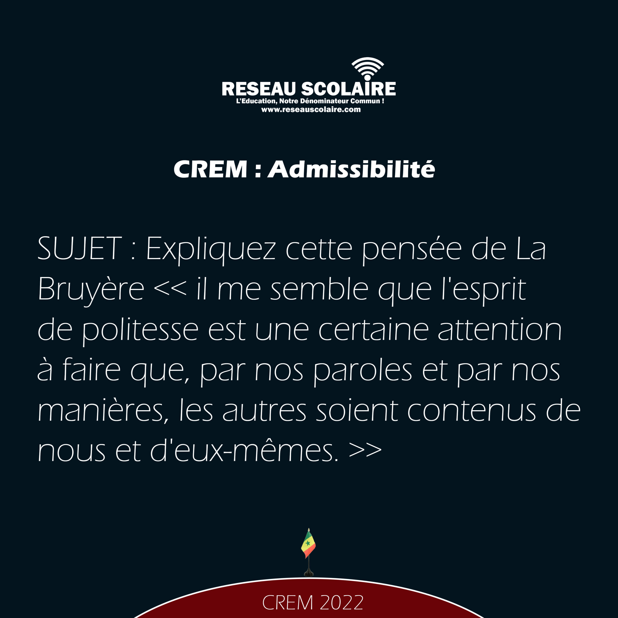 Expliquez cette pensée de La Bruyère << il me semble que l'esprit de politesse ...