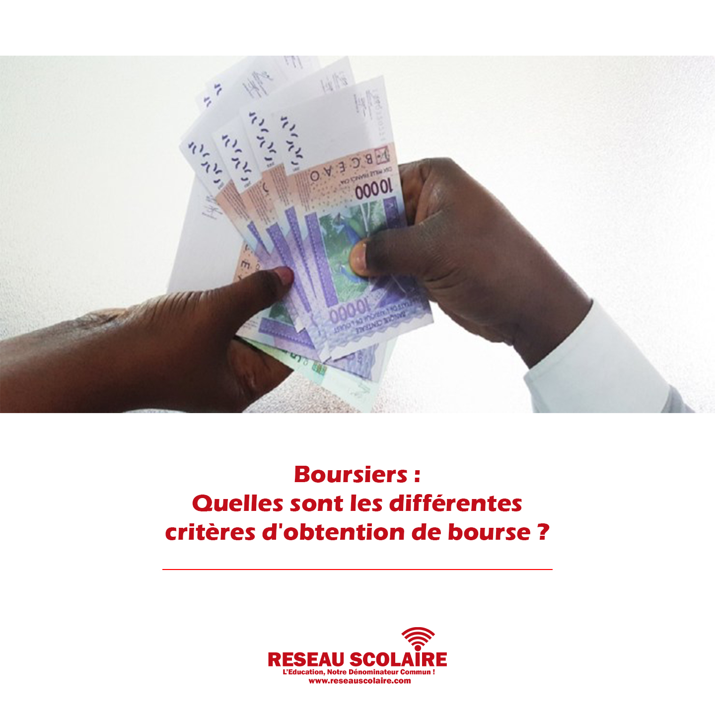 Critères d'obtention de bourse