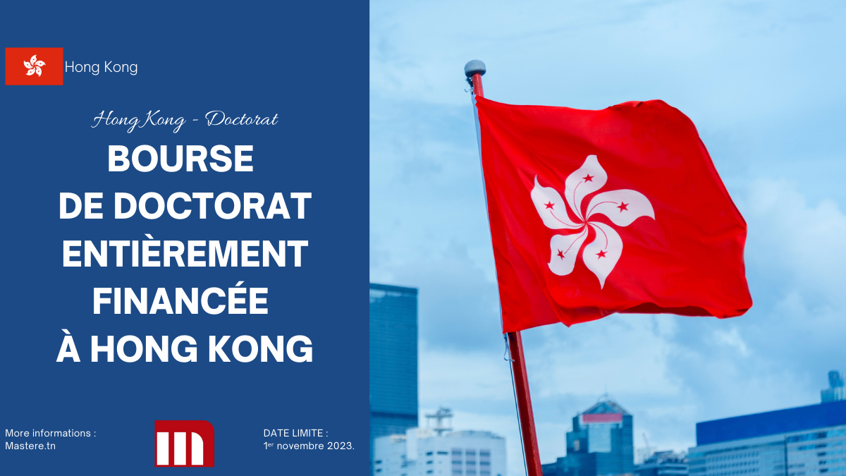 300 BOURSES DE DOCTORAT ENTIÈREMENT FINANCÉES À HONG KONG, 2024-2025