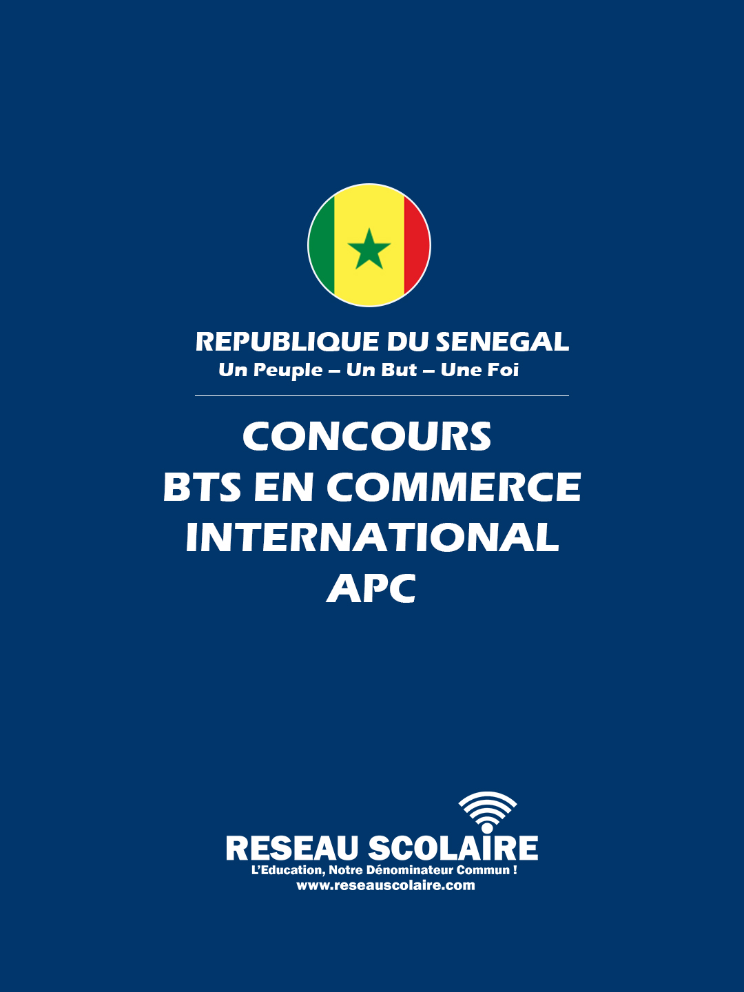 CONCOURS BREVET DE TECHNICIEN SUPERIEUR (BTS) EN COMMERCE INTERNATIONAL APC 2024