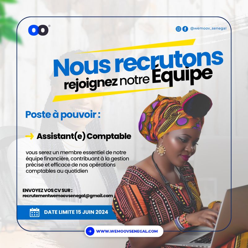 Annonce de Stage : Assistant Comptable avec Compétences en Gestion de Caisse chez Wemoov Sénégal