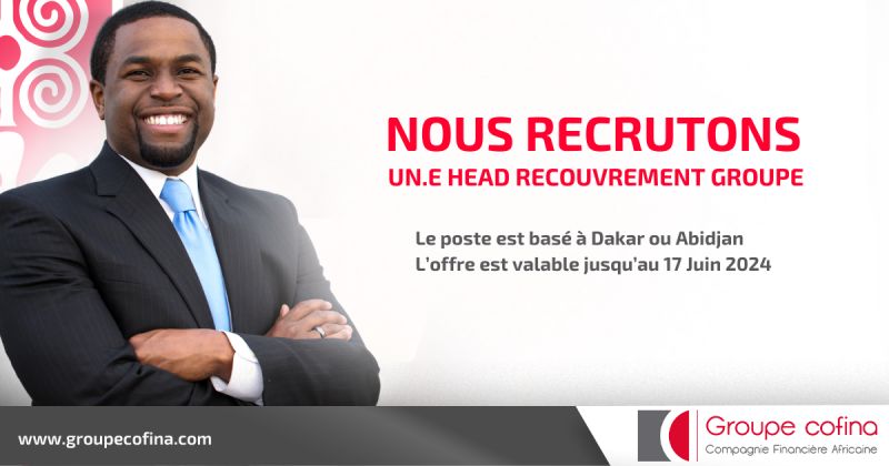 Le Groupe COFINA recrute un(e) Head Recouvrement Groupe