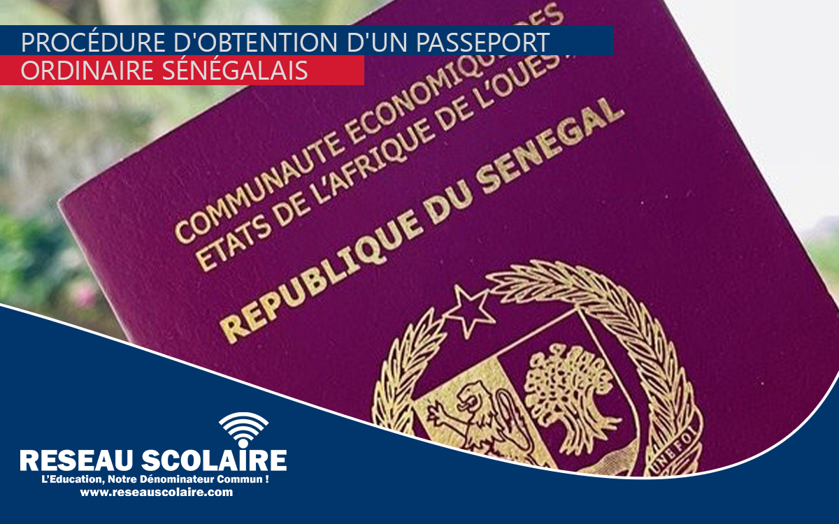 Procédure d'Obtention d'un Passeport Ordinaire Sénégal