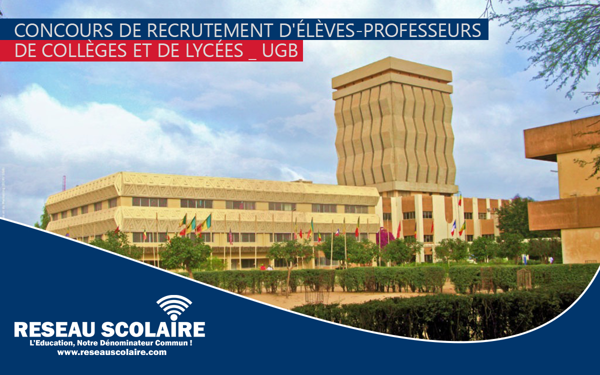 Université Gaston Berger de Saint-Louis : Concours de Recrutement d'Élèves-Professeurs de Collèges et de Lycées 2024