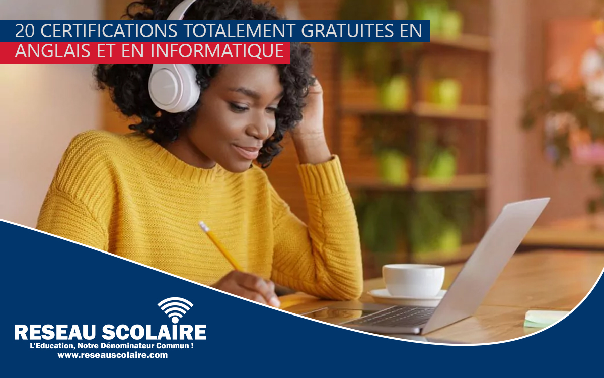 20 Certifications Gratuites en Anglais et en Informatique pour Booster Votre Carrière