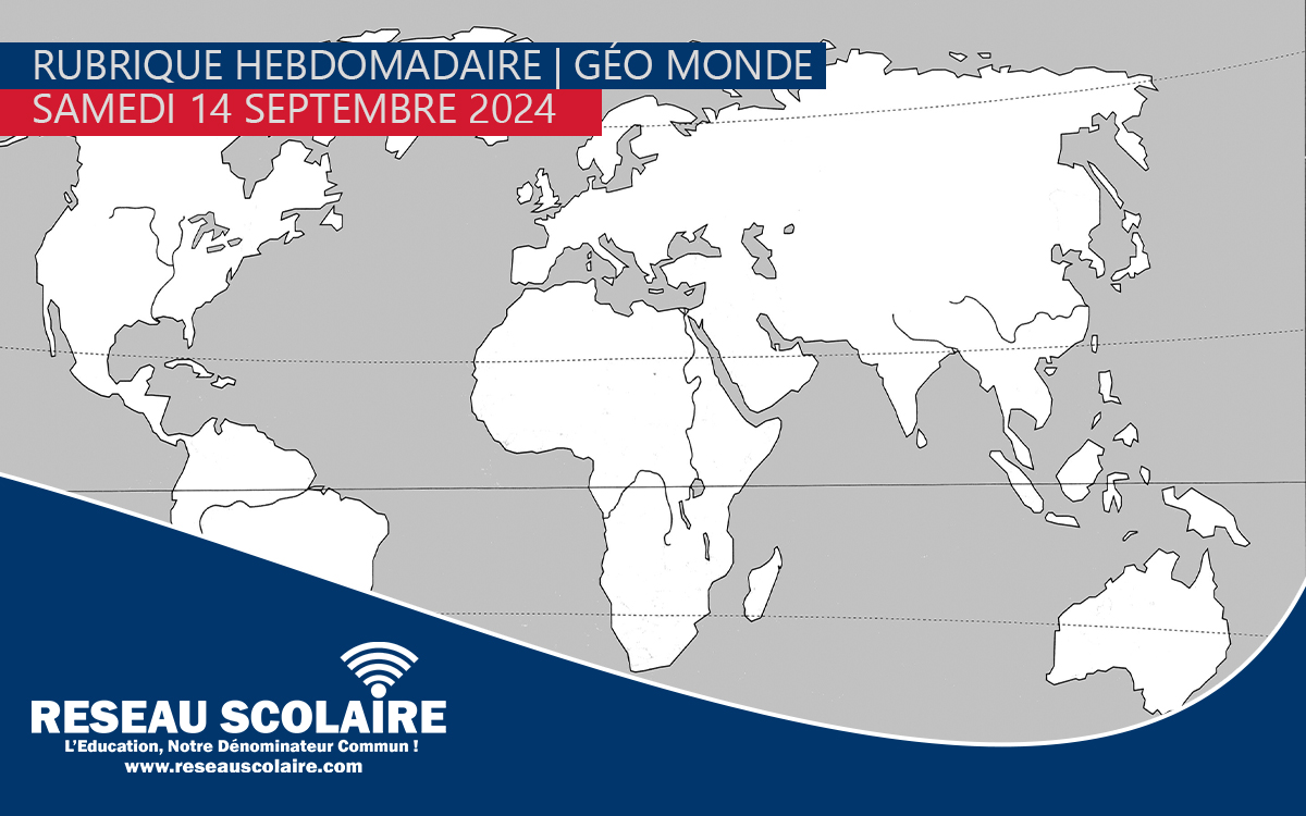 Géo-MONDE – Samedi 14 septembre 2024