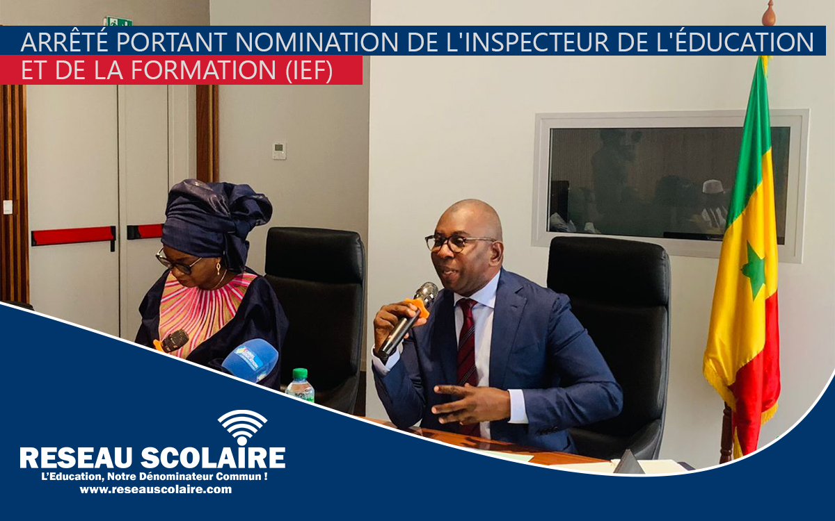 Arrêté portant nomination de l'Inspecteur de l'Éducation et de la Formation (IEF)