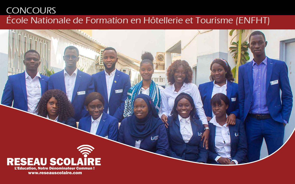 Concours 2025 d'entrée à l'École Nationale de Formation en Hôtellerie et Tourisme (ENFHT)
