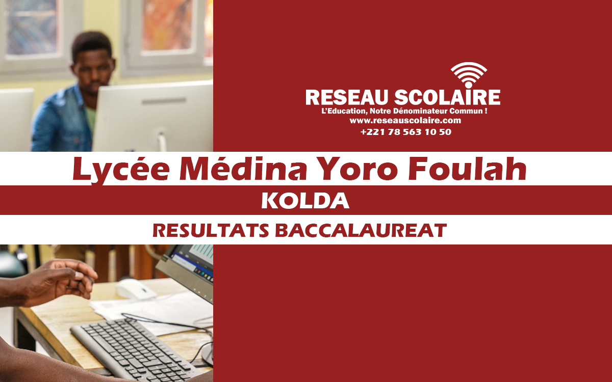 Résultats BAC 2025 Lycée Médina Yoro Foulah séries S2, L2, L'1