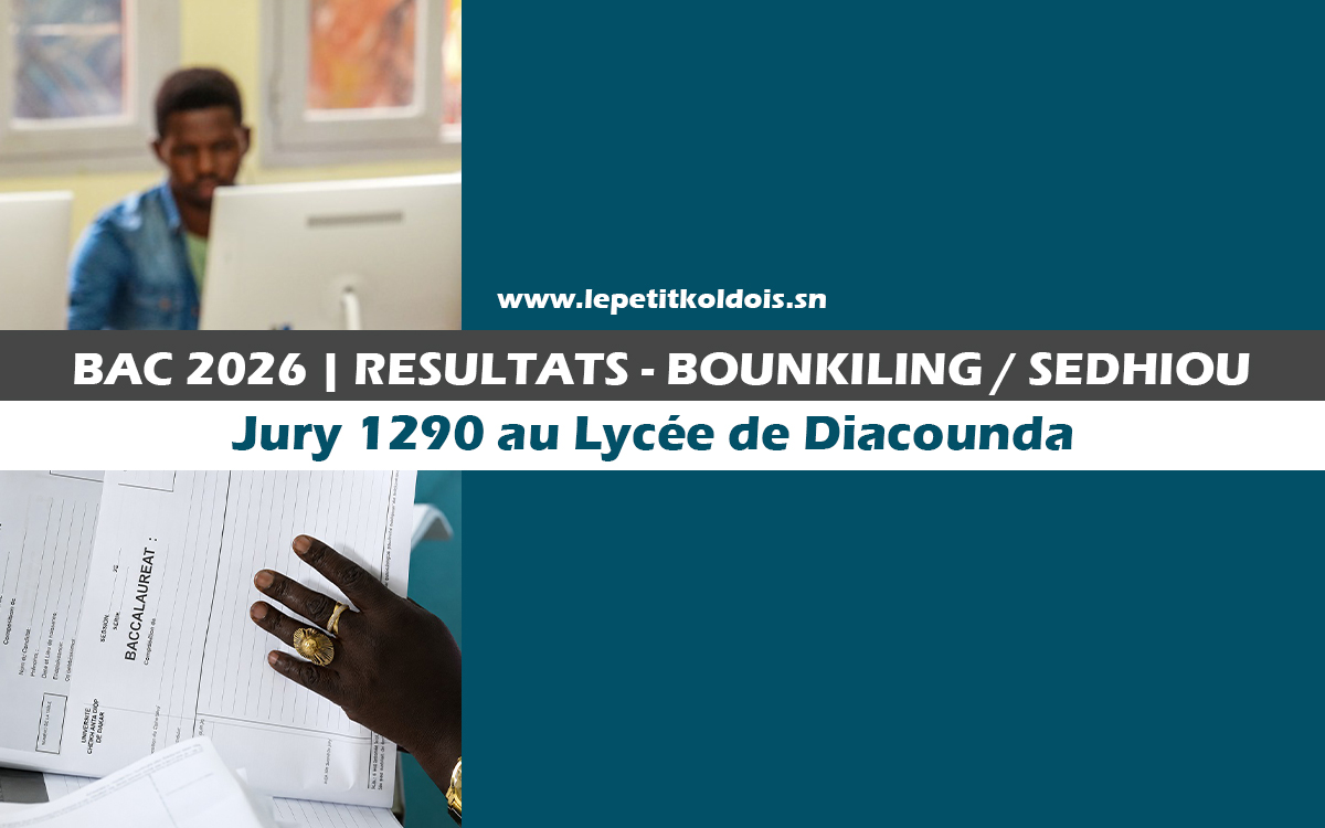 BAC_2026 : Les résultats du Jury 1290 au Lycée de Diacounda (Département de Bounkiling)